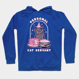 Personal cat servant Hoodie